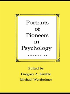Portraits of Pioneers in Psychology (eBook, ePUB)