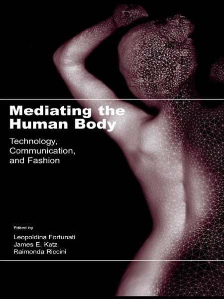 Mediating the Human Body (eBook, ePUB) Mediating the Human Body (eBook, ePUB)