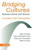 Bridging Cultures Between Home and School (eBook, ePUB)