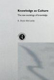 Knowledge as Culture (eBook, PDF)
