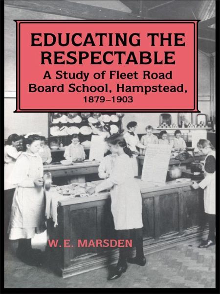 Educating the Respectable (eBook, PDF)