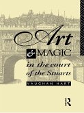 Art and Magic in the Court of the Stuarts (eBook, PDF)