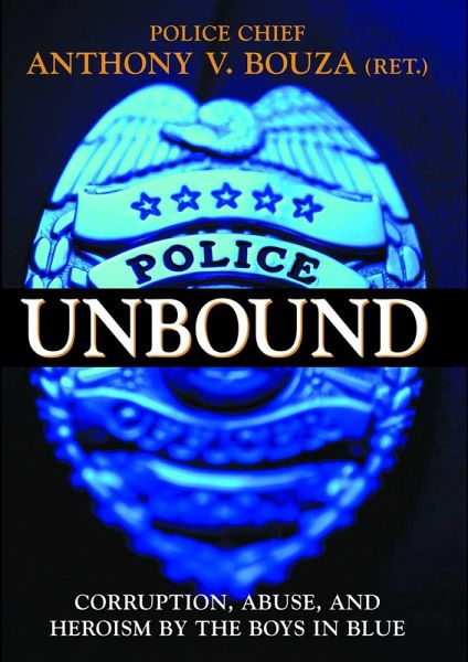 Police Unbound (eBook, ePUB)