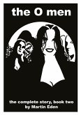 O Men Volume 2 (eBook, ePUB)