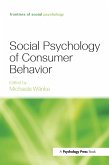 Social Psychology of Consumer Behavior (eBook, ePUB) Social Psychology of Consumer Behavior (eBook, ePUB)