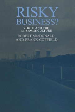 Risky Business? (eBook, ePUB) - Macdonald, Robert; Coffield, Frank