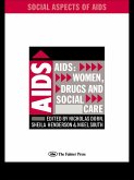 AIDS: Women, Drugs and Social Care (eBook, ePUB)
