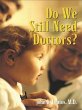 Do We Still Need Doctors? (eBook, ePUB) - Bild 1