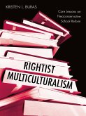Rightist Multiculturalism (eBook, ePUB)
