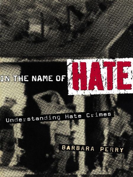 In the Name of Hate (eBook, PDF)
