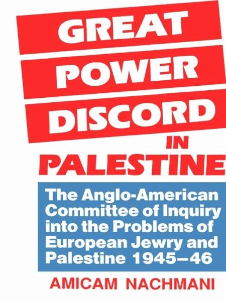 Great Power Discord in Palestine (eBook, ePUB)