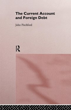 Cover The Current Account and Foreign Debt (eBook, ePUB)