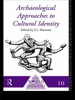 Archaeological Approaches to Cultural Identity (eBook, ePUB)