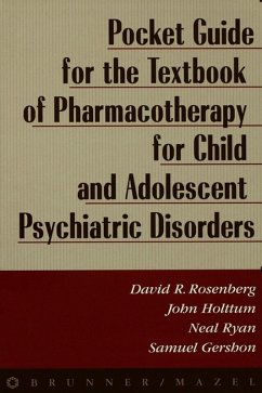 Pocket Guide For Textbook Of Pharmocotherapy (eBook, ePUB) - Rosenberg, David; Holttum, John; Ryan, Neal; Gershon, Samuel