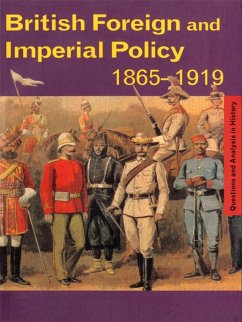 British Foreign and Imperial Policy 1865-1919 (eBook, PDF) - Goodlad, Graham