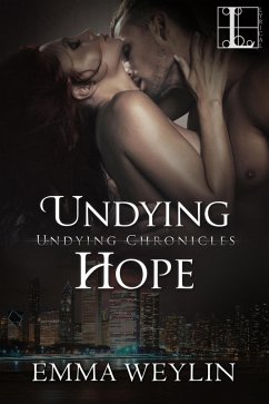 Undying Hope (eBook, ePUB) - Weylin, Emma