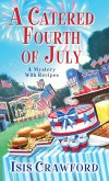 A Catered Fourth of July (eBook, ePUB)