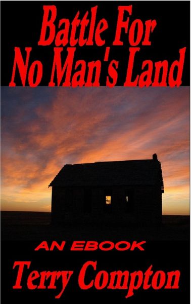 Battle For No Man's Land (eBook, ePUB) Battle For No Man's Land (eBook, ePUB)