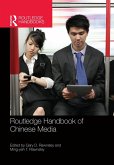 Routledge Handbook of Chinese Media (eBook, ePUB)