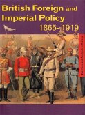 British Foreign and Imperial Policy 1865-1919 (eBook, ePUB)