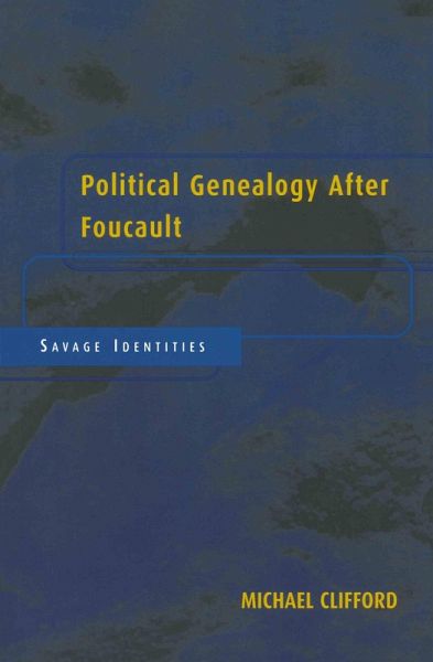 Political Genealogy After Foucault (eBook, PDF) Political Genealogy After Foucault (eBook, PDF)