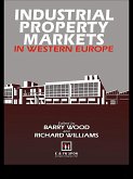 Industrial Property Markets in Western Europe (eBook, ePUB)