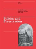 Politics and Preservation (eBook, PDF)
