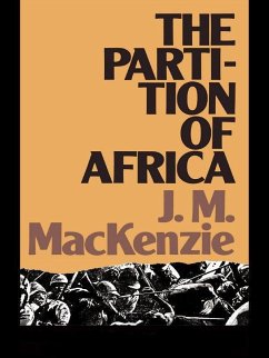 The Partition of Africa (eBook, PDF) - Mackenzie, John