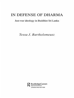 In Defense of Dharma (eBook, ePUB) - Bartholomeusz, Tessa J.