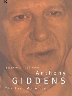 Anthony Giddens (eBook, ePUB) - Mestrovic, Stjepan
