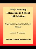 Why Reading Literature in School Still Matters (eBook, PDF)