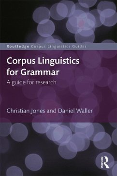Corpus Linguistics for Grammar (eBook, PDF) - Jones, Christian; Waller, Daniel