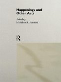 Happenings and Other Acts (eBook, PDF)