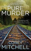 Pure Murder (eBook, ePUB)