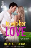 To Win Her Love (eBook, ePUB)