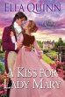 A Kiss for Lady Mary (eBook, ePUB) - Bild 1