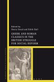 Greek and Roman Classics in the British Struggle for Social Reform (eBook, PDF)