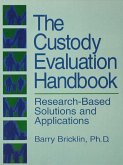 The Custody Evaluation Handbook (eBook, ePUB)