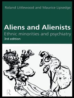 Aliens and Alienists (eBook, ePUB) - Lipsedge, Maurice; Littlewood, Roland