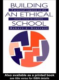 Building An Ethical School (eBook, PDF) Building An Ethical School (eBook, PDF)