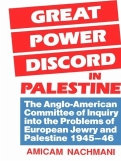 Great Power Discord in Palestine (eBook, PDF) - Nachmani, Amikam