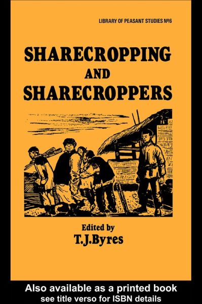 Sharecropping and Sharecroppers (eBook, ePUB) Sharecropping and Sharecroppers (eBook, ePUB)
