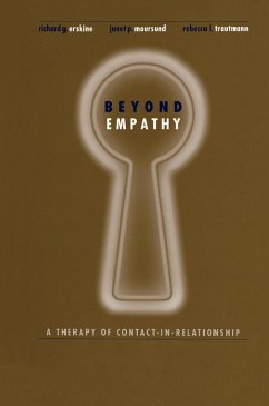 Beyond Empathy (eBook, ePUB) - Erskine, Richard; Moursund, Janet; Trautmann, Rebecca