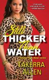Still Thicker Than Water (eBook, ePUB)