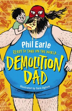 Demolition Dad (eBook, ePUB) - Earle, Phil
