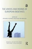 The Voices and Rooms of European Bioethics (eBook, ePUB)