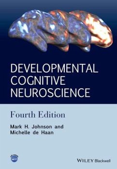 Developmental Cognitive Neuroscience (eBook, ePUB) - Johnson, Mark H.; de Haan, Michelle D. H.