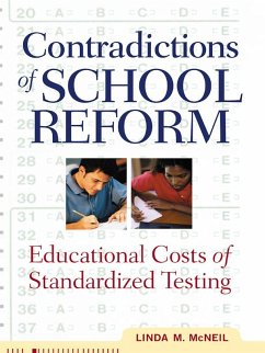 Contradictions of School Reform (eBook, ePUB) - McNeil, Linda
