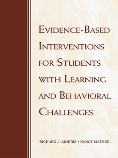 Evidence-Based Interventions for Students with Learning and Behavioral Challenges (eBook, ePUB)