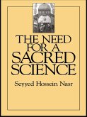 The Need For a Sacred Science (eBook, PDF)